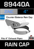 4" Exhaust Rain Cap Zinc Plated 89440A