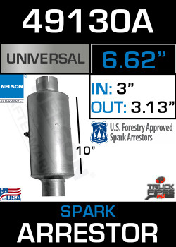 49130A Spark Arresting Muffler 6.62" Body x 3" IN & 3.13" OUT 49130A Spark Arresting Muffler 6.62" Body x 3" IN & 3.13" OUT