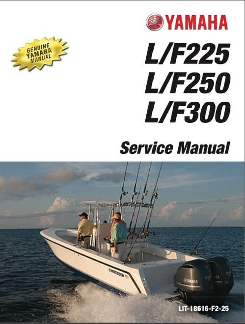 Yamaha outboard service manual download F225 F250 F300 late model