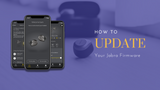 How To Update Your Jabra Headset Firmware