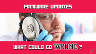 Firmware Updates Exposed: The Shocking Truth about Potential Issues and How to Prevent Them