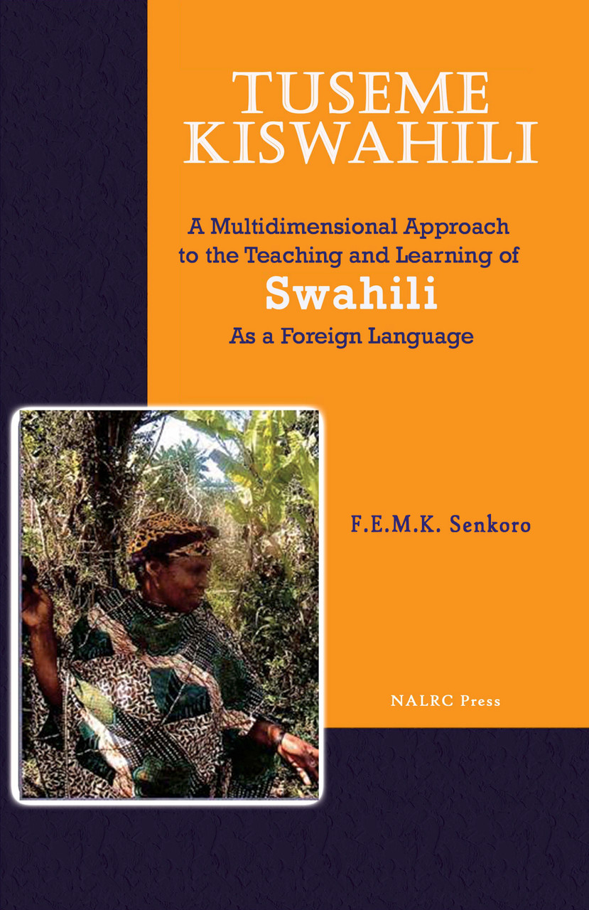 Let's Speak Swahili (Tuseme KiSwahili) Let's Speak Swahili (Tuseme KiSwahili)