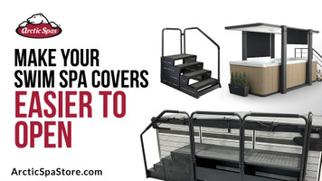 Swim Spa Cover Too Hard to Open? Try These Simple Solutions! 