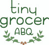 Tiny Grocer ABQ