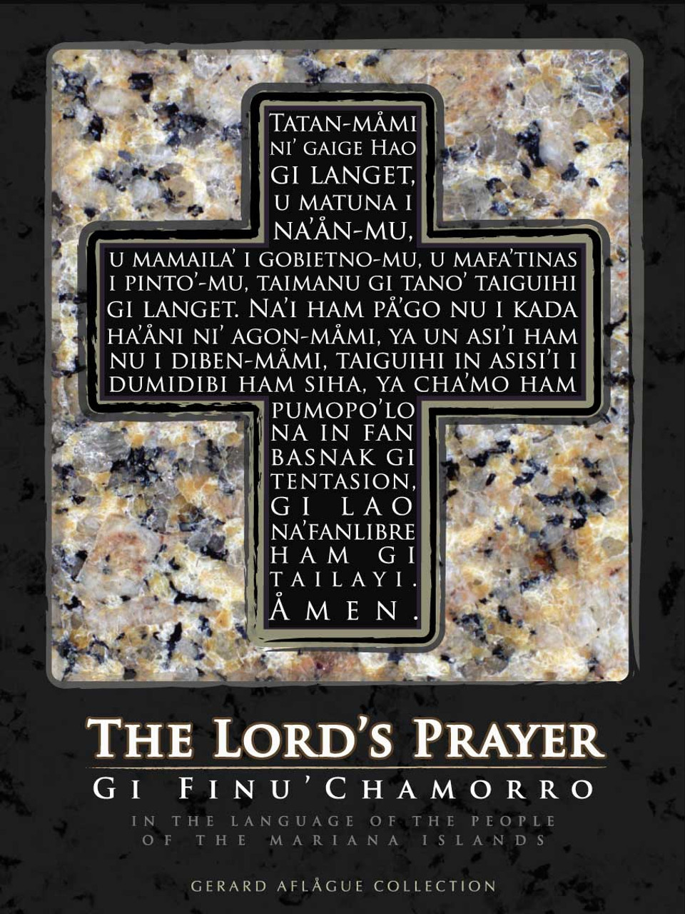 Guam Ts Guam Products Our Lord S Prayer In Chamorro In Black Gerard Aflague Collection