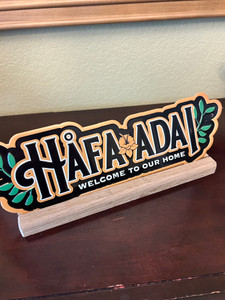 Hafa Adai Tin Sign with Wooden Base