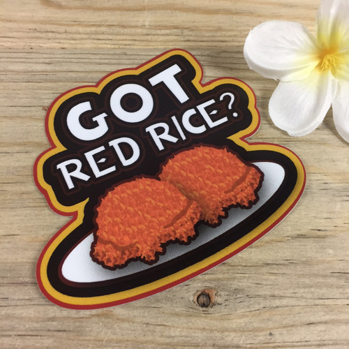 Got Red Rice Sticker - 5"