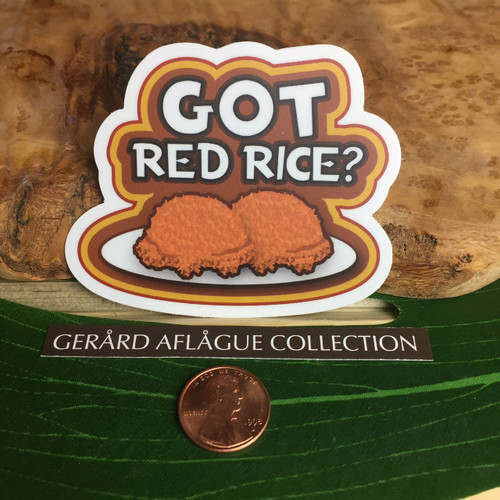 Got Red Rice? Dope Decal