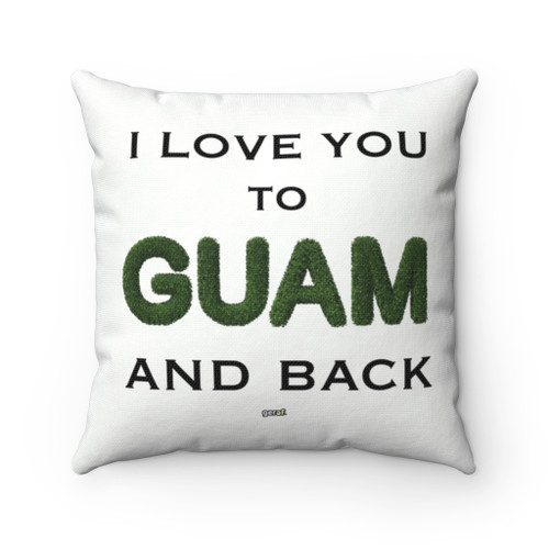 I Love You to Guam and Back Polyester Square Pillow