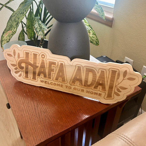 20" Hafa Adai Welcome to Our Home Wood Sign