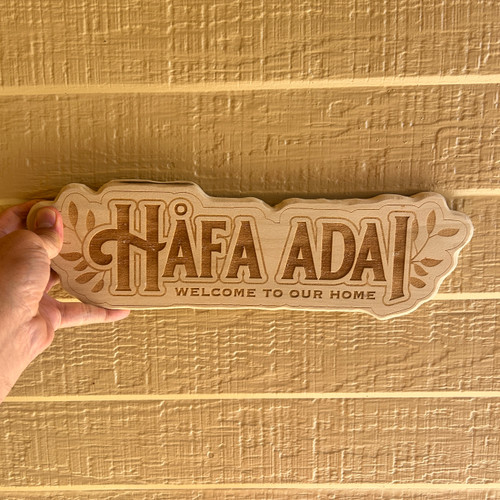 14" Hafa Adai Welcome to Our Home Wood Sign