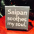 Saipan Sooths My Soul - Quote Plaque