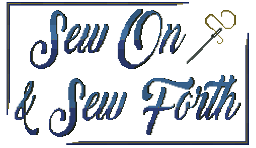 Sew On & Sew Forth Counted Cross Stitch Pattern - PDF Download