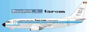 1/144 Scale Decal Tarom 737-700 55 Year Anniversary