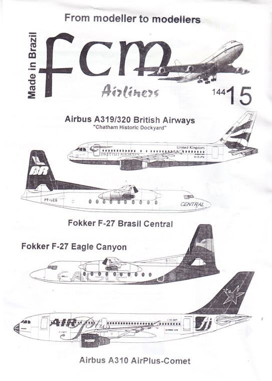 1/144 Scale Decal Air Plus Comet A-310 / Eagle Canyon F-27 / Brasil Central F-27 / British Airways A-319 A-320 Chatham Dockyard