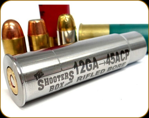 The Shooters Box - 12 Ga to 45 ACP Shotgun Adapter - 3" Rifled Bore Chamber Reducer - Stainless Steel