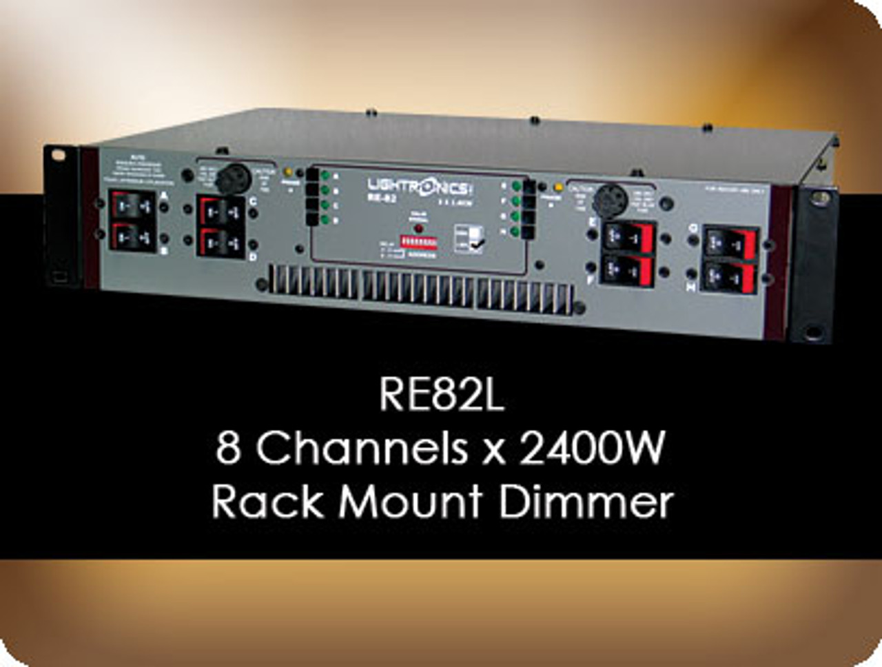 Lightronics RE82L Rack Mount Dimmer 8 Channels 2400W per Channel