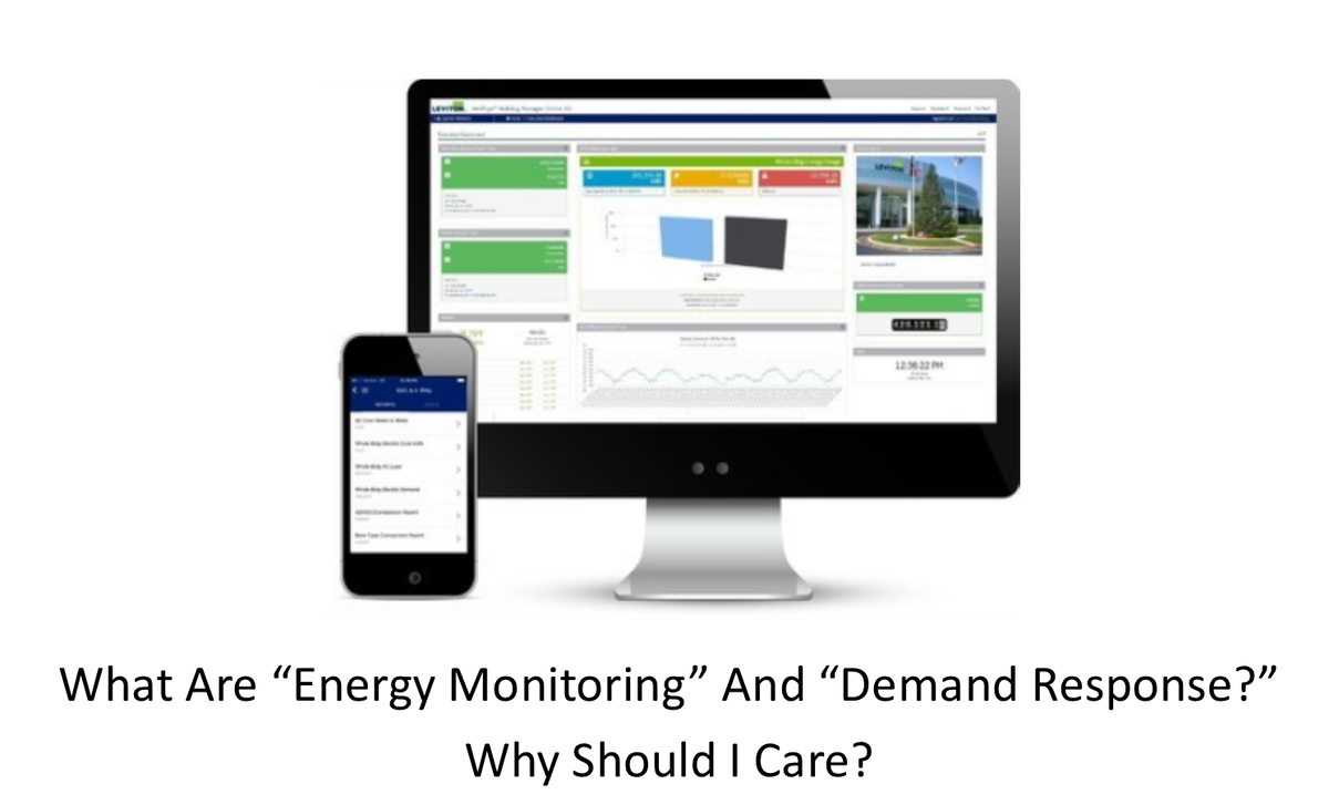 What are "energy monitoring" and "demand response?"  Why should I care?