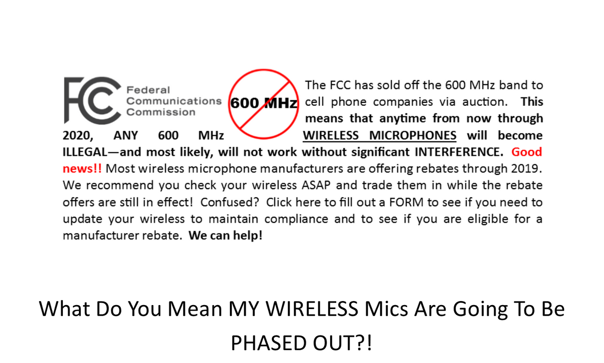 What do you mean MY WIRELESS mics are going to be PHASED OUT?! What do you mean MY WIRELESS mics are going to be PHASED OUT?!
