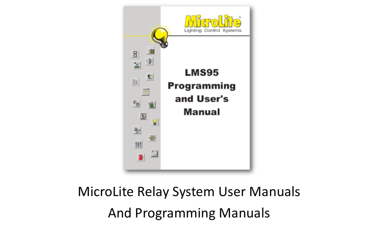 MicroLite Relay System User Manuals and Programming Manuals
