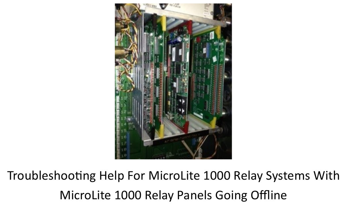 Troubleshooting help for MicroLite 1000 relay systems with MicroLite 1000 relay panels going offline