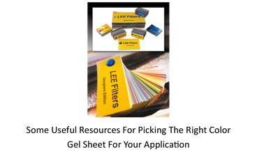Some useful resources for picking the right color gel sheet for your application