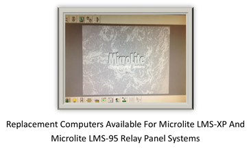 Replacement computers available for Microlite LMS-XP and Microlite LMS-95 relay panel systems