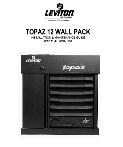 Colortran ENR Topaz 12 Wall Pack Installation & Maintenance Guide Colortran ENR Topaz 12 Wall Pack Installation & Maintenance Guide