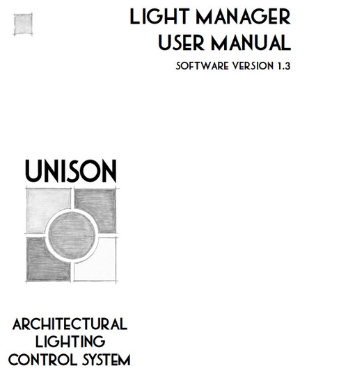 ETC Unison Light Manager Manual V1.3 ETC Unison Light Manager Manual V1.3