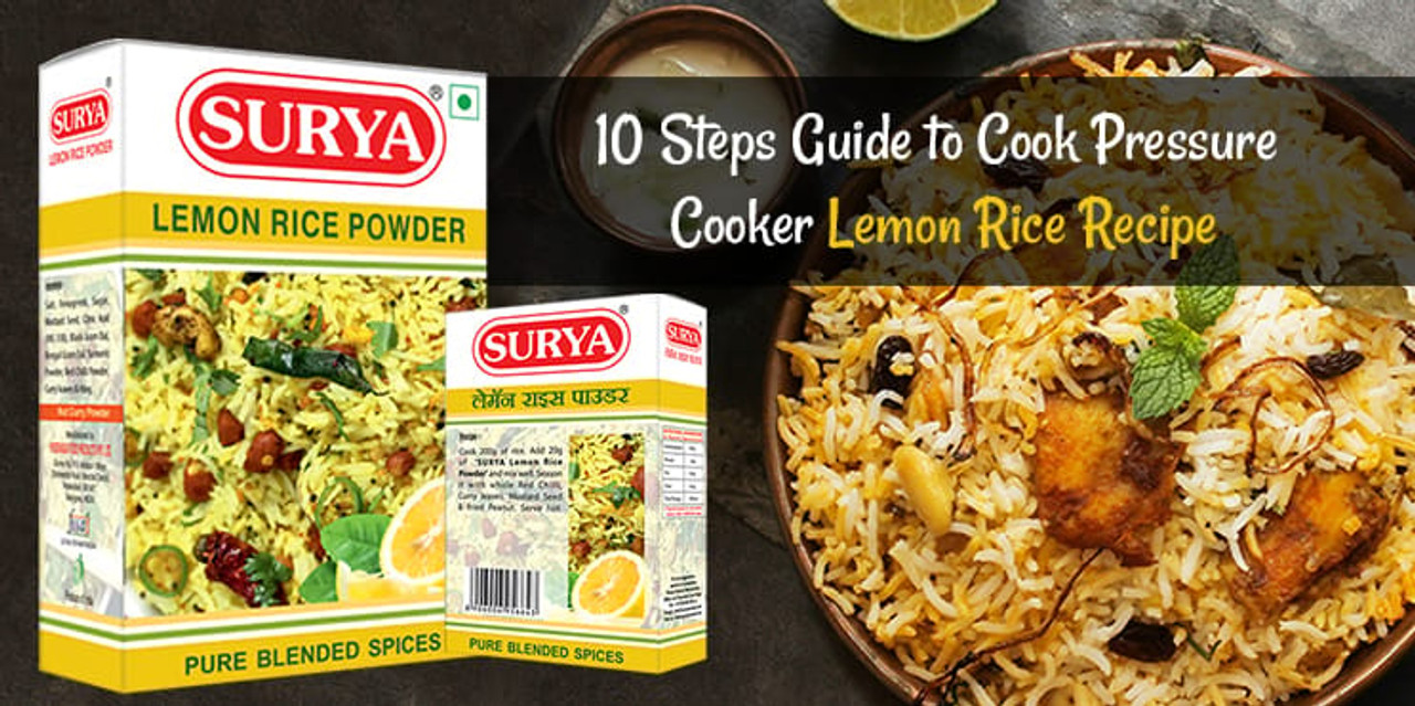 10 Steps Guide to Cook Pressure Cooker Lemon Rice Recipe www