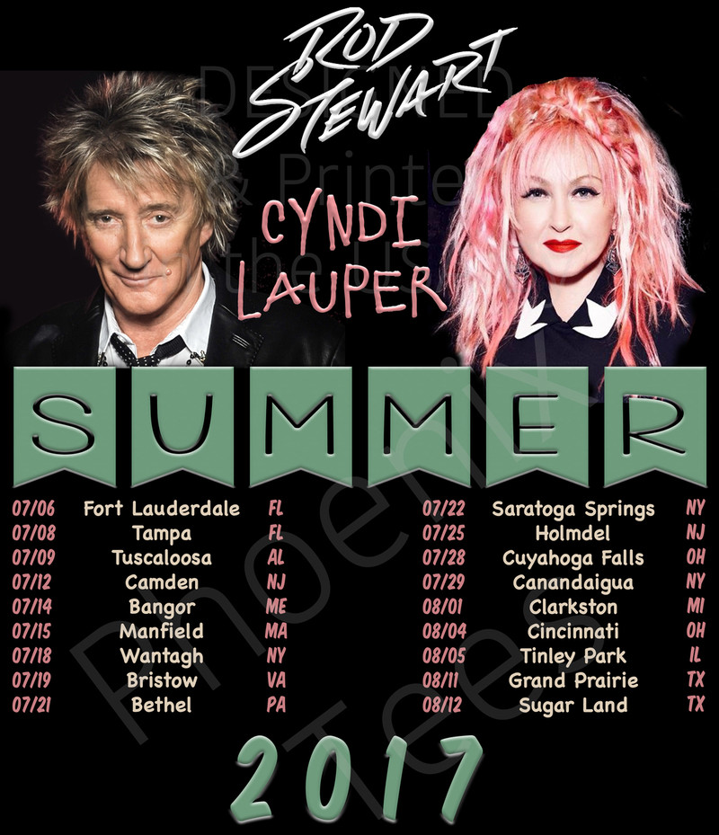 Rod Stewart and Cyndi Lauper 2017 Concert Tour T Shirt