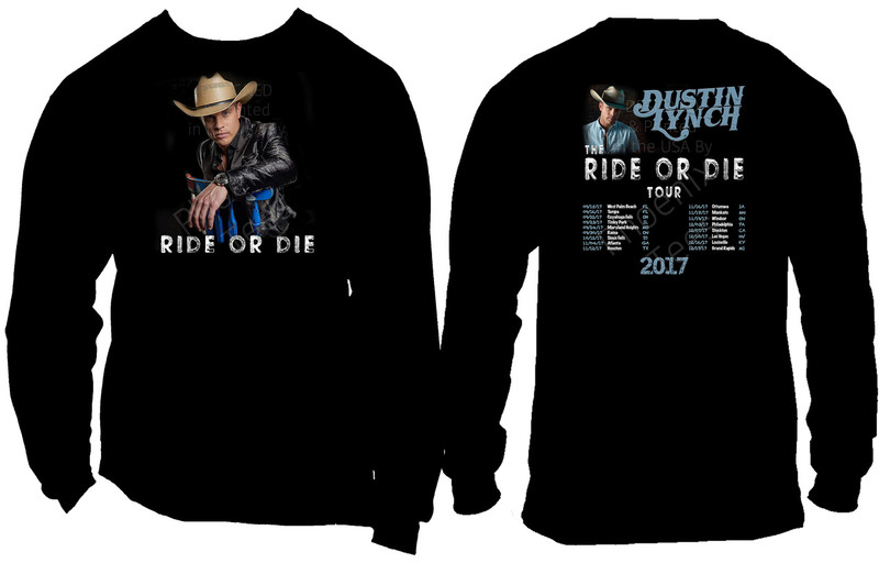 Dustin Lynch The Ride or Die Tour 2017 T shirt