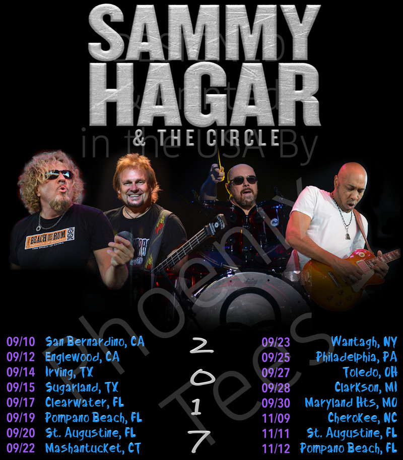 Sammy Hagar and the Circle 2017 Concert Tour T shirt