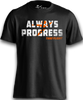 Always Progress Tee - Black
