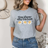 You Know Why I'm Here Deviled Eggs Tee You Know Why I'm Here Deviled Eggs Tee