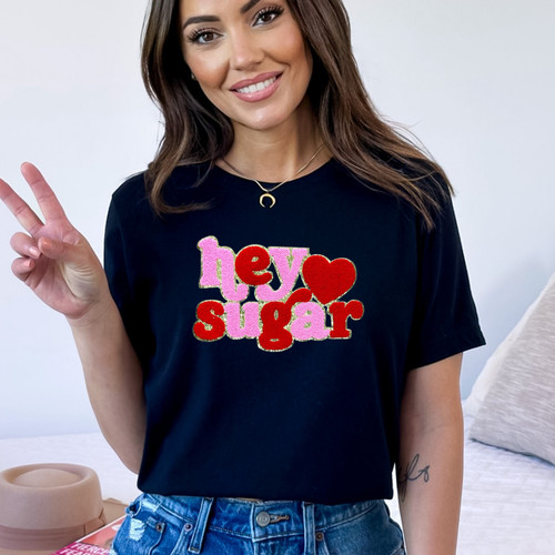 Hey Sugar Chenille Patch Everyday Tee