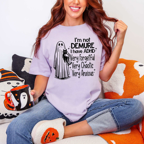 I'm Not Demure Ghost Tee
