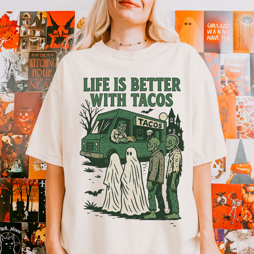 Life Is Better With Tacos Zombies Tee