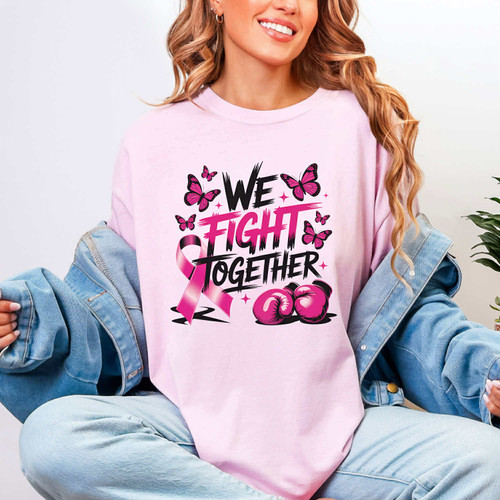 We Fight Together Breast Cancer Awareness Tee We Fight Together Breast Cancer Awareness Tee