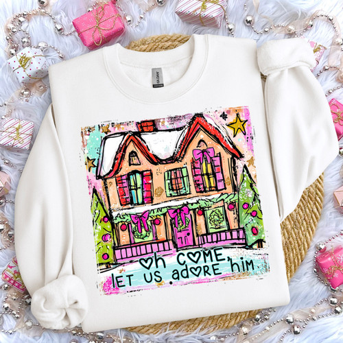O Come Let Us Adore Him Preppy House Sweatshirt