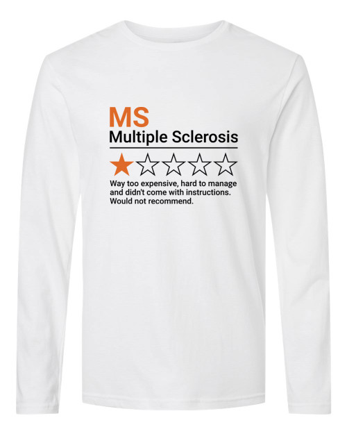 MS Do Not Recommend Long Sleeve Tshirt