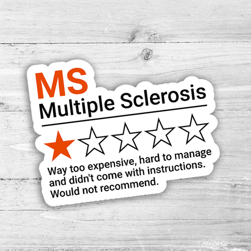 MS Wouldn't Recommend Die Cut Sticker