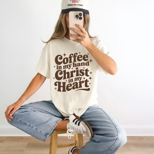 Coffee In My Hand, Christ In My Heart Tee