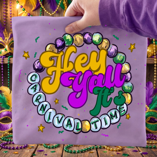 Hey Y’all, It’s Carnival Time Mardi Gras Tee