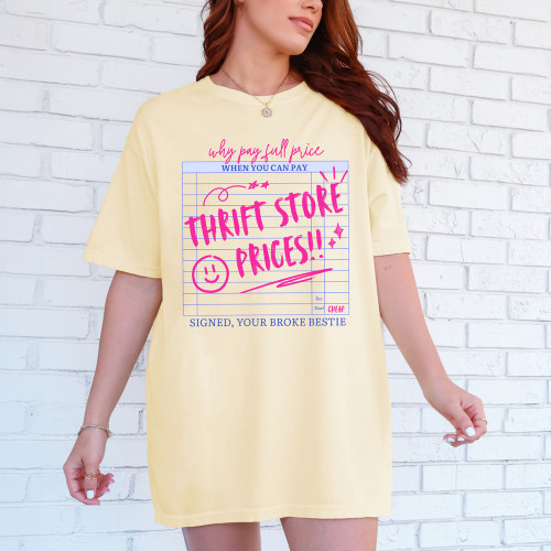 Why Pay Full Price When You Can Pay Thrift Store Prices Tee
