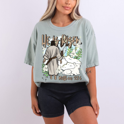 He Is Risen Tee
