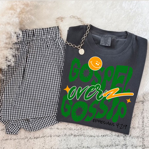 Gospel Over Gossip Tee