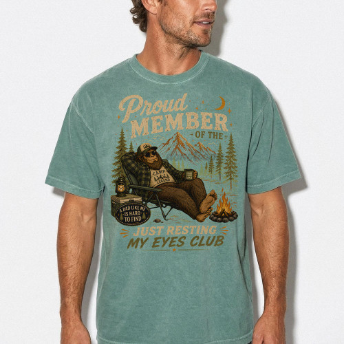Proud Member Of The Just Resting My Eyes Club Tee
