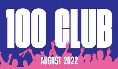 100 Club Lottery Results: August 2022