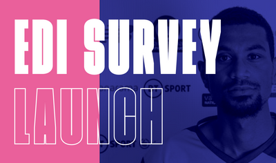 Club equality, diversity and inclusion (EDI) Survey Launched today 